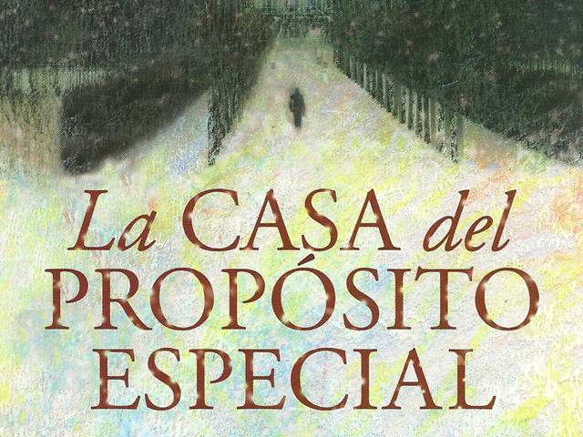 La casa del Propósito Especial