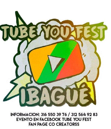 TUBE YOU FEST IBAGUÉ 2016