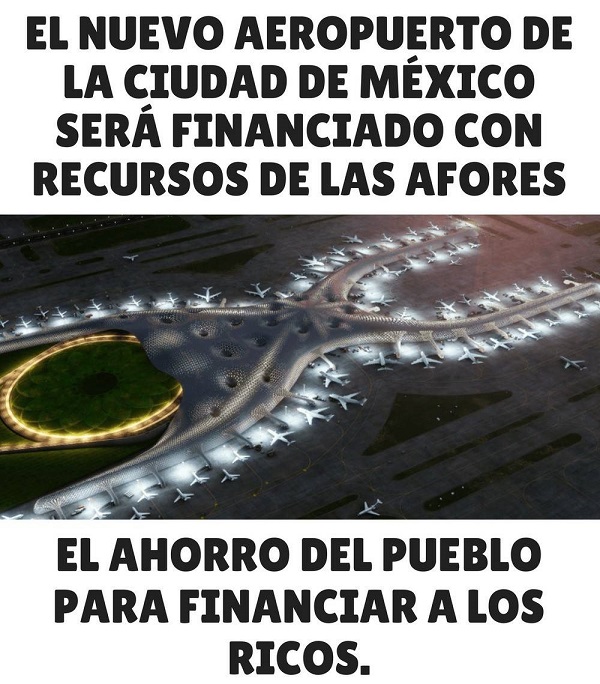 Dinero de Pensiones AFORES se usará para terminar el proyecto del Nuevo Aeropuerto
