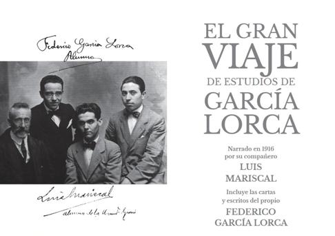 Lorca vuelve a viajar a Galícia