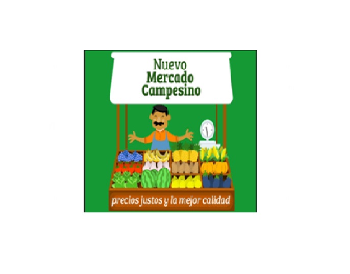 "DEL CAMPO A TU CASA “MERCADOS CAMPESINOS” 