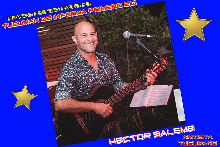 HECTOR SALEME ES PARTE DE TUCUMAN SE INFORMA PRIMERO 2.0