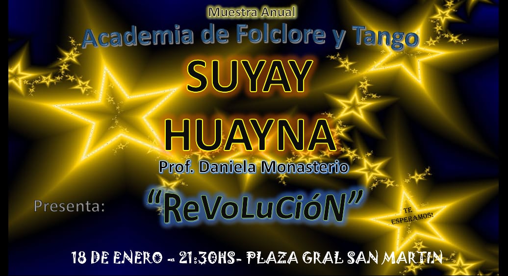ACADEMIA DE FOLKLORE Y TANGO SUYAY HUAYNA EN FAMAILLA