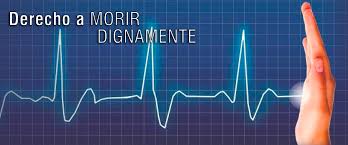 DERECHO A MORIR DIGNAMENTE