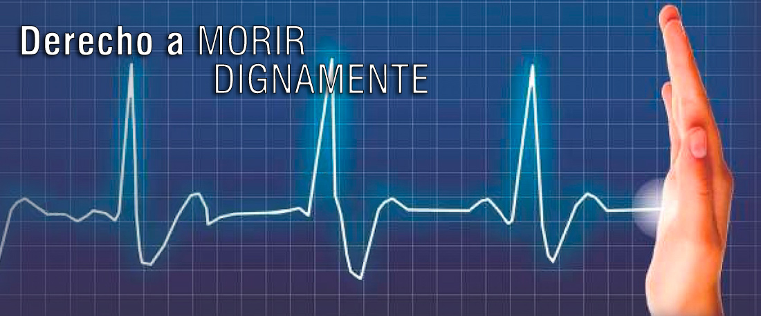 EUTANASIA PARA MORIR DIGNAMENTE