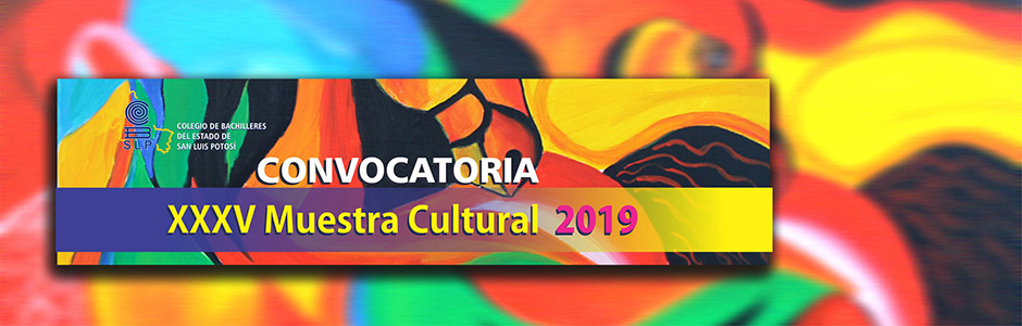 CONVOCATORIA  XXXV Muestra Cultural 2019