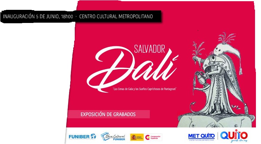 Salí, que Dalí llega a Quito