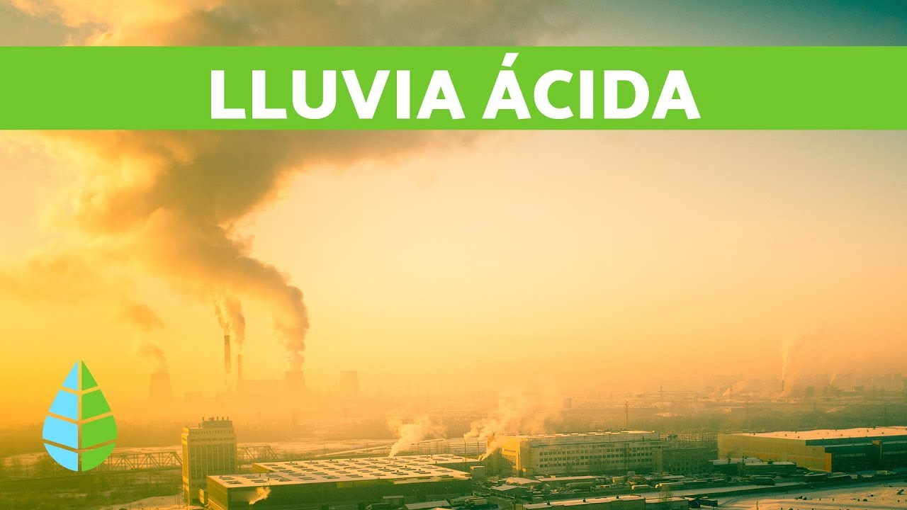 La lluvia ácida