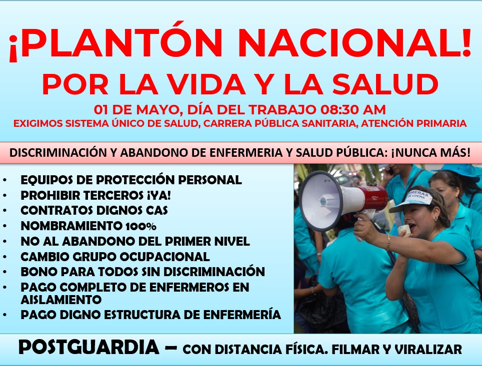 1 de mayo: Enfermeras realizan plantón exigiendo mejoras laborales y piden apoyo de la población.