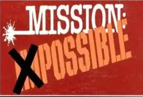 “UNA MISIÓN POSIBLE”