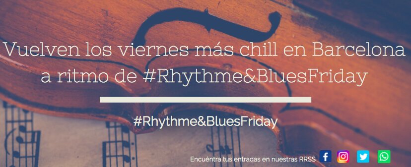 Vuelven los viernes más chill a ritmo de Rhythm & Blues