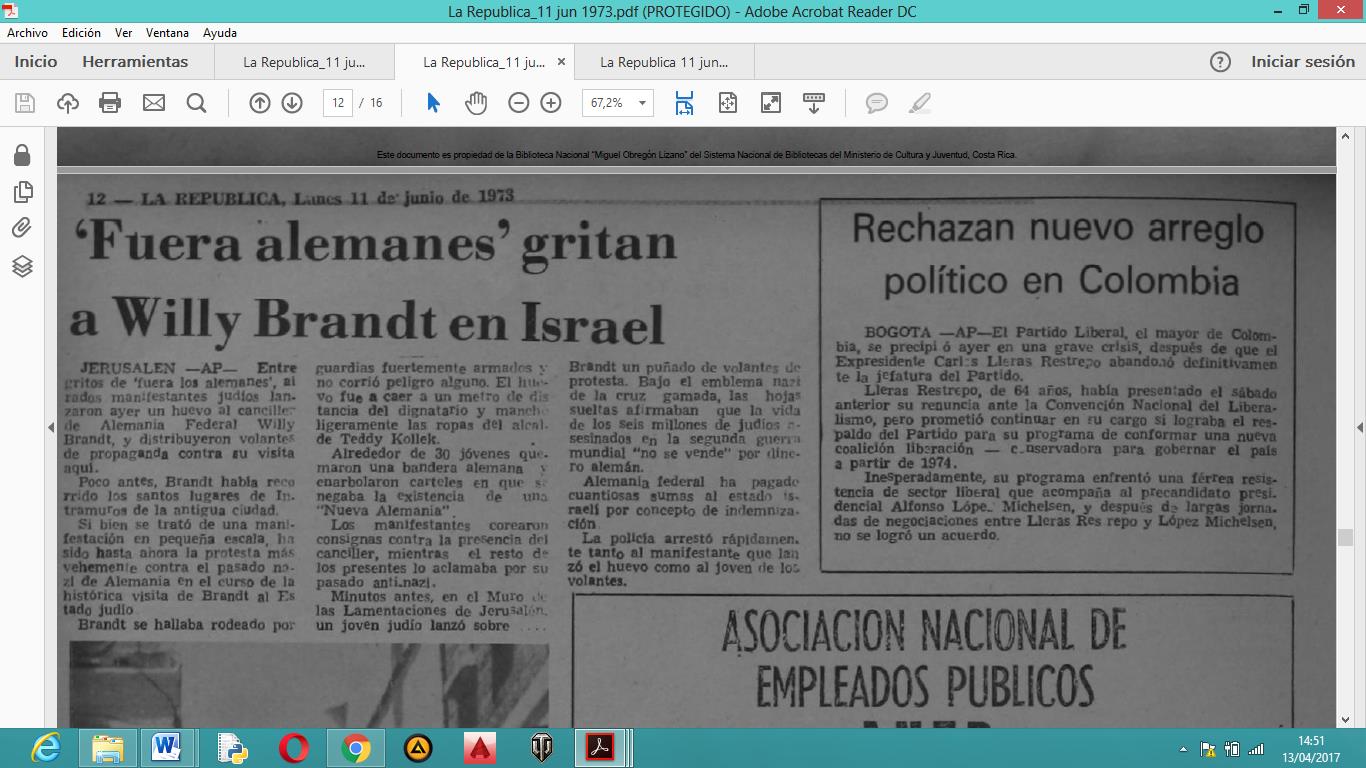 `Fuera alemanes` gritan a Willy Brandt en Israel.