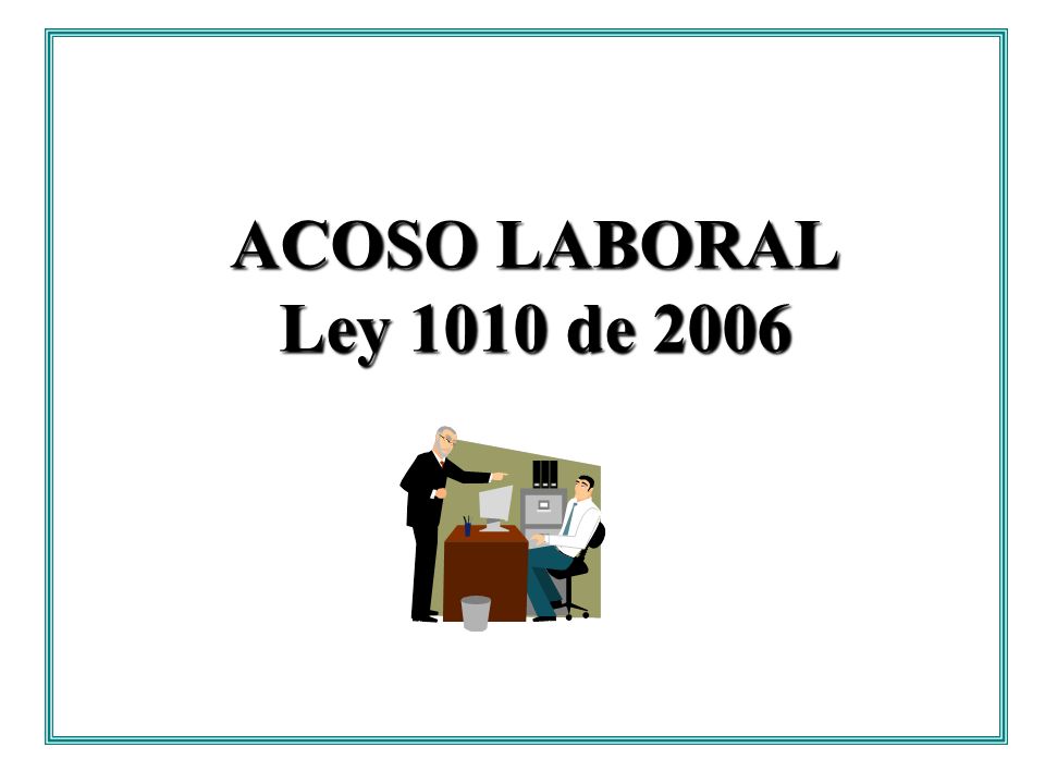 ACOSO LABORAL