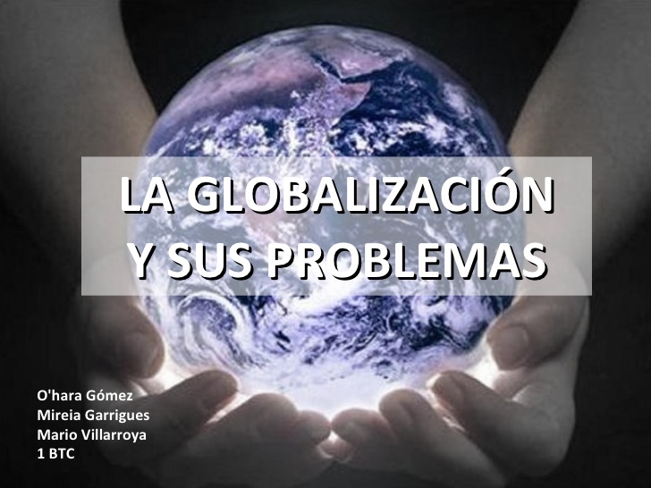 Problemáticas de un mundo globalizado