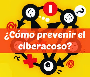 ¿Cómo prevenir el ciberacoso?