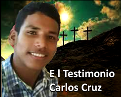 EL JOVEN CARLOS CRUZ CUENTA COMO EL ES UN MILAGRO DE DIOS