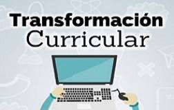 Transformación curricular