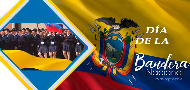 DIA DE LA BANDERA DEL ECUADOR