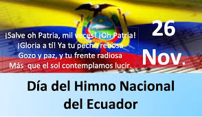 DÍA DEL HIMNO NACIONAL DEL ECUADOR