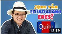 Que tan ecuatoriano eres?