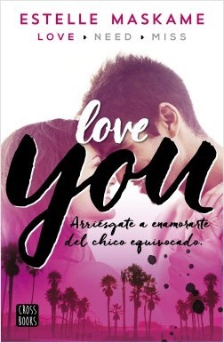 Por qué leer: Love you.