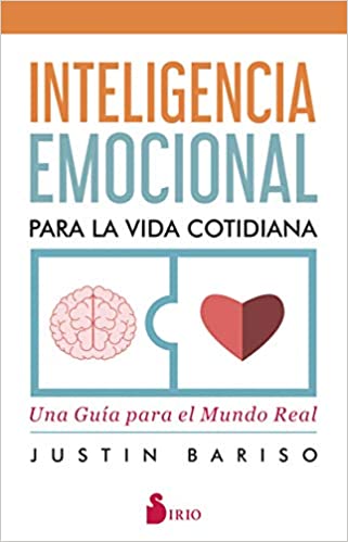 L intelligence émotionnelle au quotidien.
