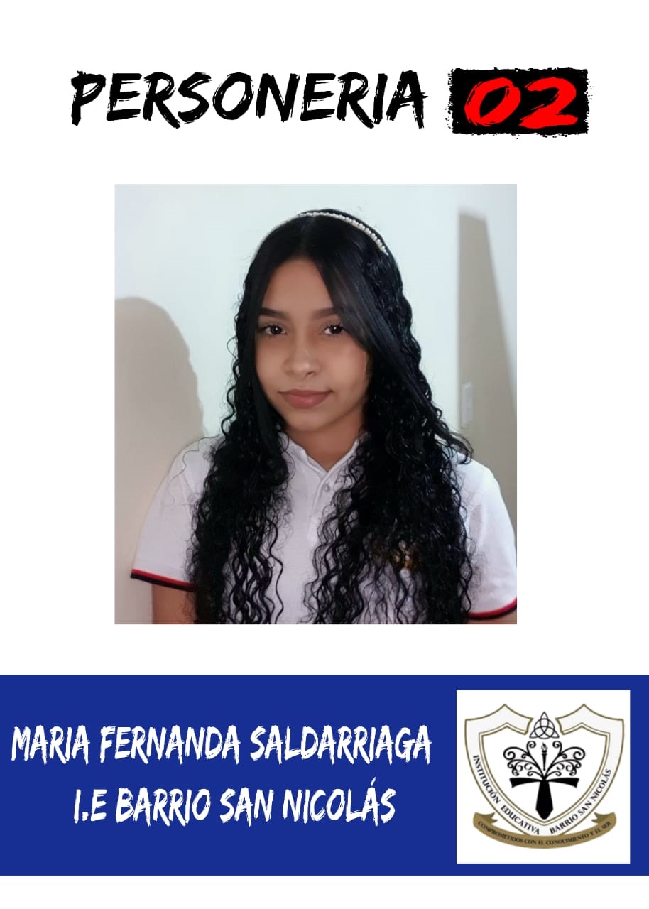 Propuestas de la candidata a la personería maría Fernanda Saldarriaga  con el tarjetón 02