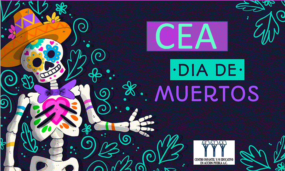 El Festival de día de Muertos en CEA
