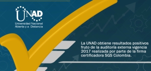 La UNAD comprometida con la certificación del Sistema Integrado de Gestión