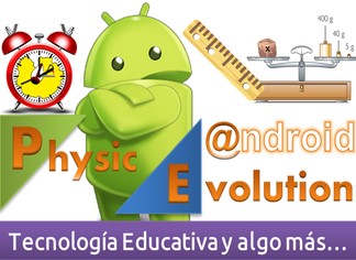 Physic Evolution tecnología educativa y algo más…